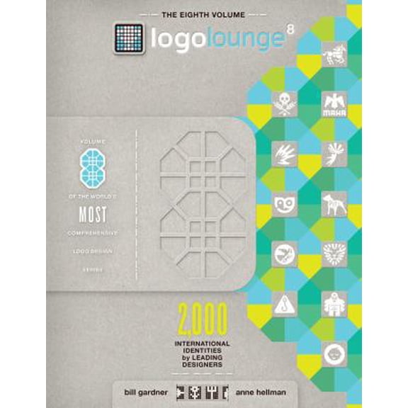 Pre-Owned LogoLounge 8: 2,000 International Identities by Leading Designers (Hardcover) 1592538347 9781592538348