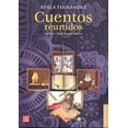 thumbnail image 1 of Libro Cuentos Reunidos Tapa Blanda, Autor Adela Fernandez, Editorial Fondo De Cultura Economica, 1 of 2