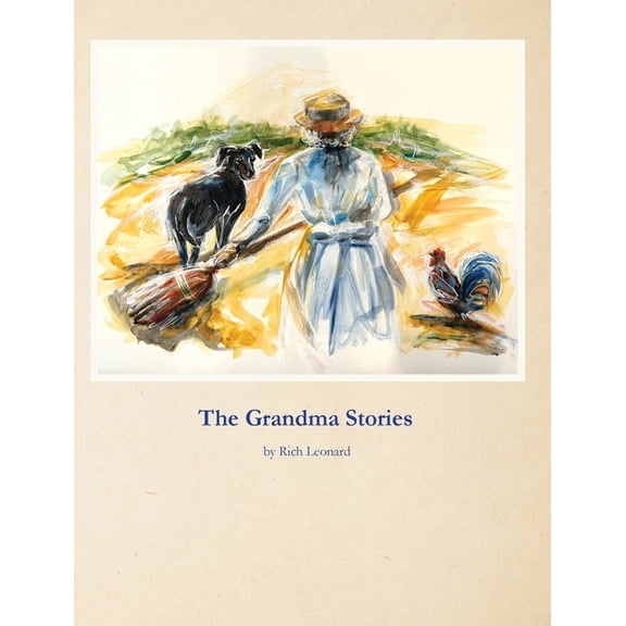 The Grandma Stories, (Hardcover)