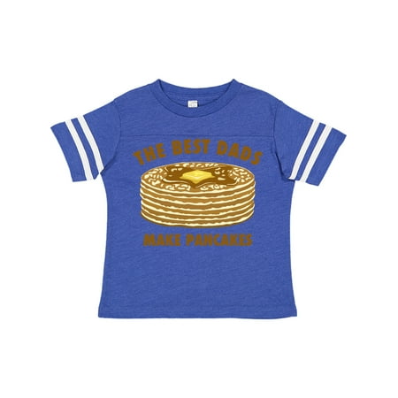 

Inktastic Best Dads Make Pancakes Gift Toddler Boy or Toddler Girl T-Shirt