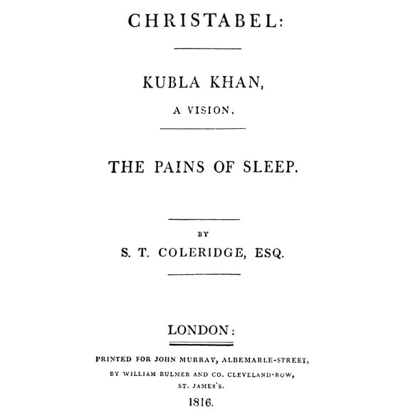 Coleridge Title-Page, 1816. /Ntitle-Page Of The First Edition Of Samuel Taylor Coleridge'S 'Christabel,' London, 1816. Poster Print by  (18 x 24)