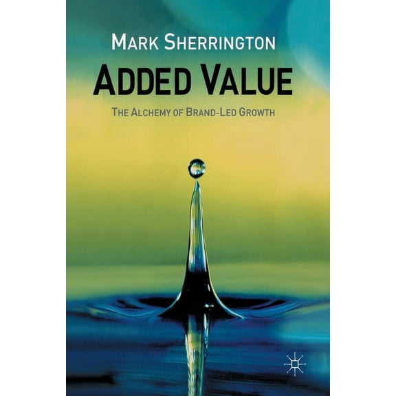 Added Value, (Paperback)