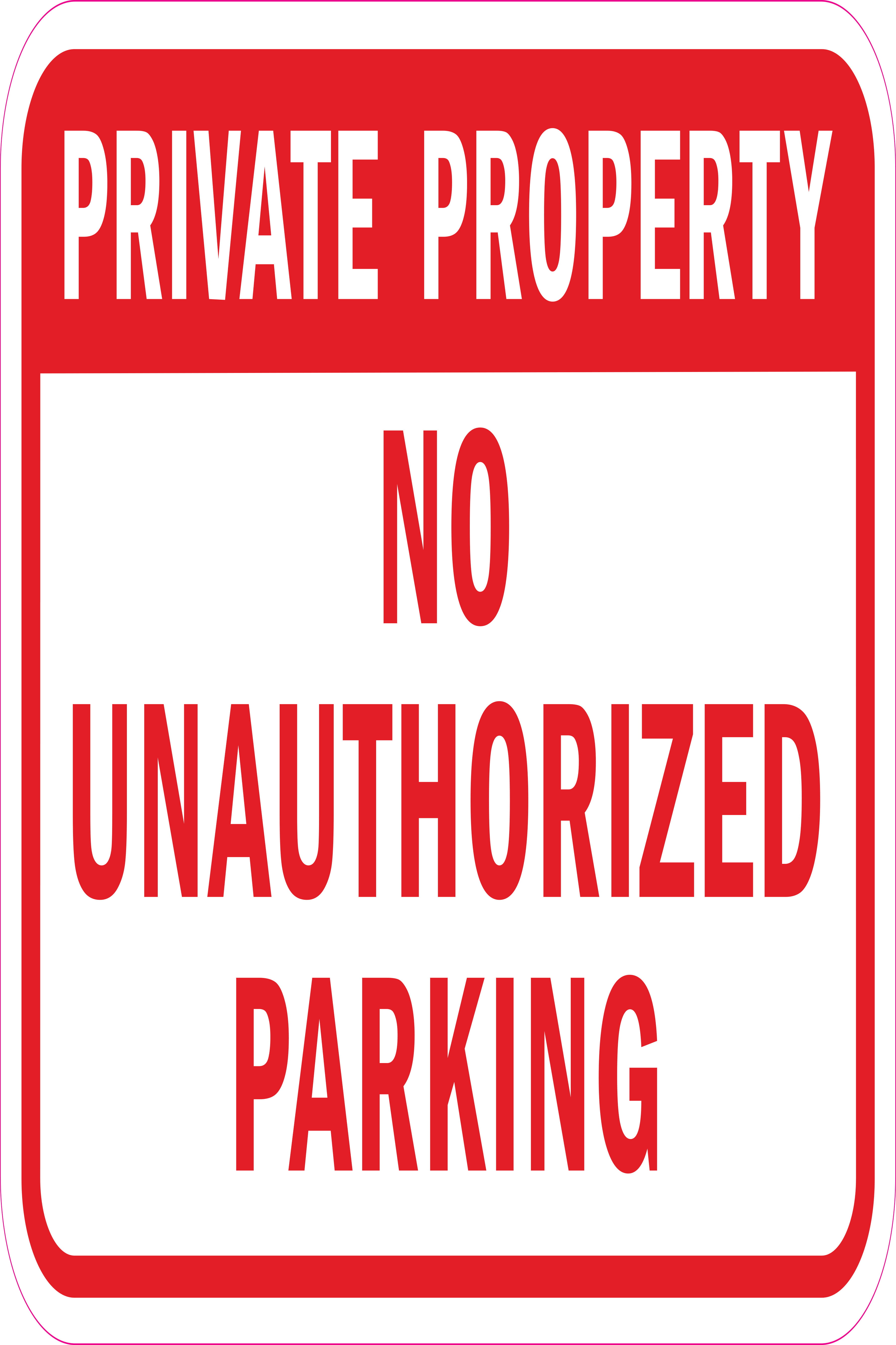Private Property No Unauthorized Parking Sign 12" x 18