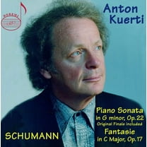 Anton Kuerti - Kuerti Plays Schumann - Music & Performance - CD