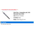 thumbnail image 2 of Glow Plug - Compatible with 1995 Mercedes-Benz E300, 2 of 2