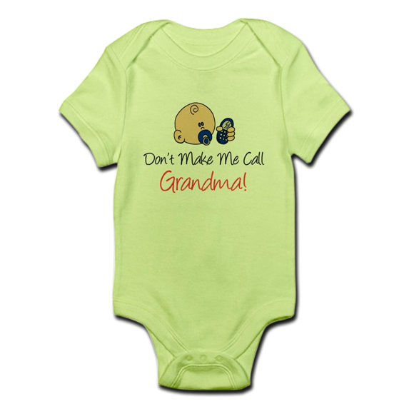 CafePress - Don't Make Me Call Grandma Infant Bodysuit - Baby Light Bodysuit