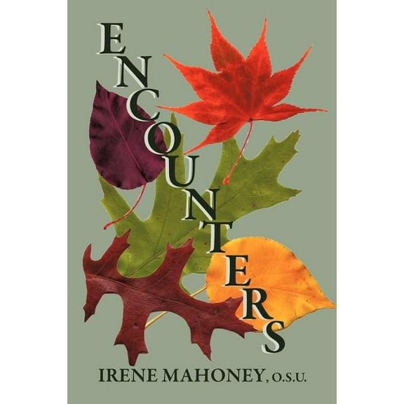 Encounters : A Book of Memories