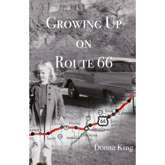 Growing Up on Route 66 (Paperback)