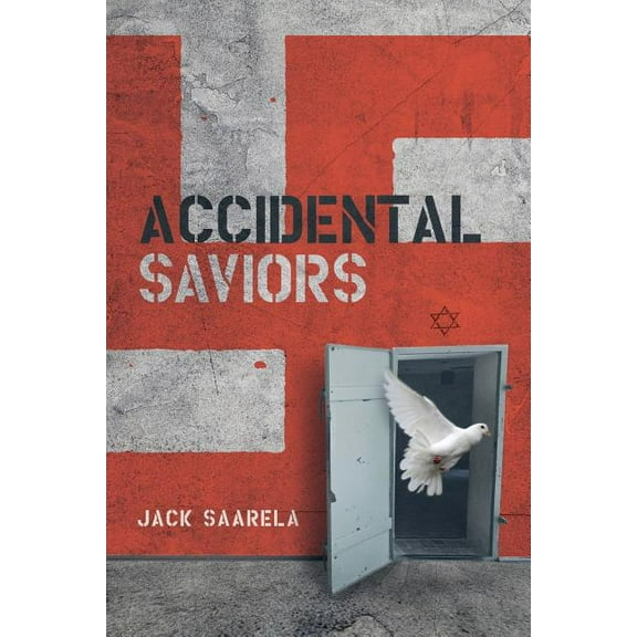 Accidental Saviors (Paperback)