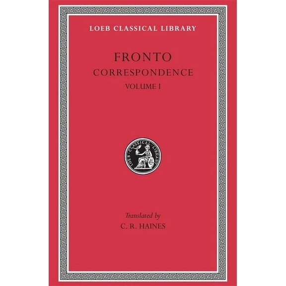 Loeb Classical Library: Correspondence, Volume I (Hardcover)