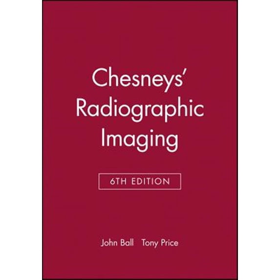Pre-Owned Chesneys' Radiographic Imaging (Paperback)