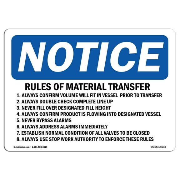 SignMission OS-NS-A-710-L-18138 7 x 10 in. OSHA Notice Sign - Rules of Material Transfer