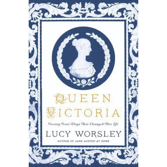 Pre-Owned Queen Victoria: Twenty-Four Days That Changed Her Life (Hardcover) 125020142X 9781250201423