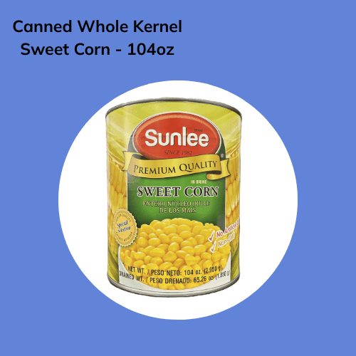 Sunlee Canned Whole Kernel Sweet Corn - 104oz