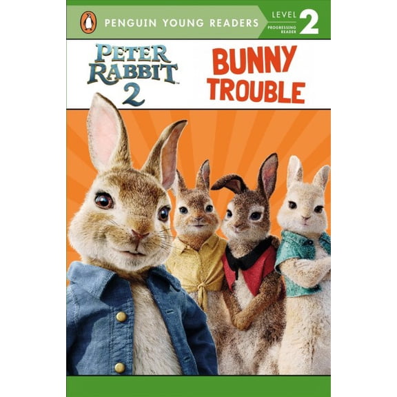 Peter Rabbit 2: Bunny Trouble