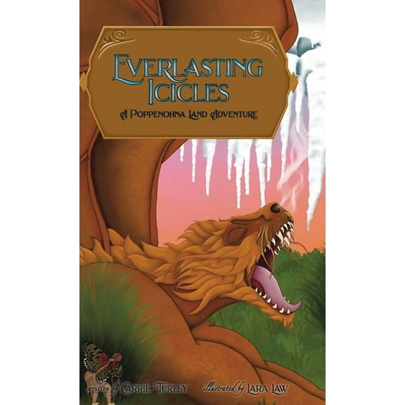 Poppenohna Land Adventure Everlasting Icicles, Book 2, (Hardcover)