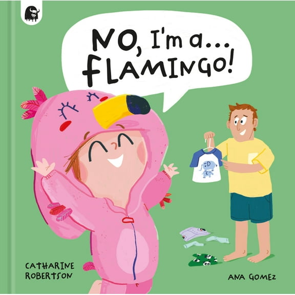 No, I'm A... No, I'm A... Flamingo!, (Hardcover)