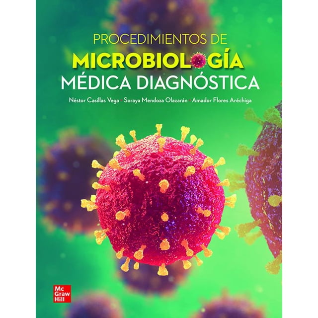 Guia de Procedimientos en Microbiologia Clinica MCGRAW HILL NESTOR CASILLAS
