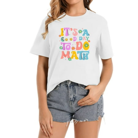 Back To School It s A Good Day To Do Math Teachers Women T-Shirt