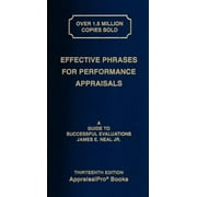Effective Phrases for Performance Appraisals : A Guide to Successful Evaluations