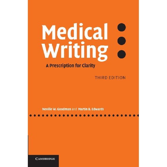Pre-Owned Medical Writing: A Prescription for Clarity Paperback