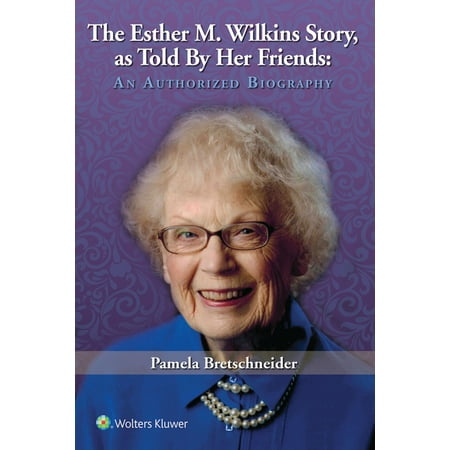 UPC: 9781975106249 | The Esther M. Wilkins Story  as Told by Her Friends (Paperback)