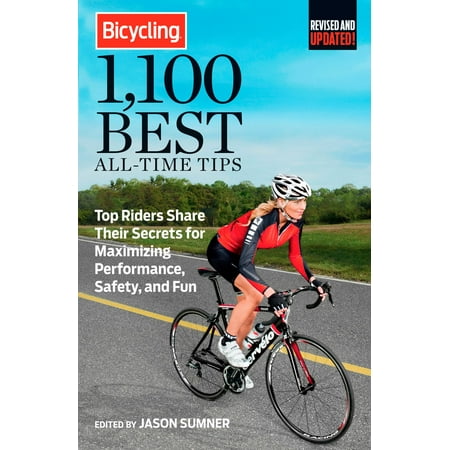 Bicycling 1,100 Best All-Time Tips - eBook (Best Dirt Bikes Of All Time)
