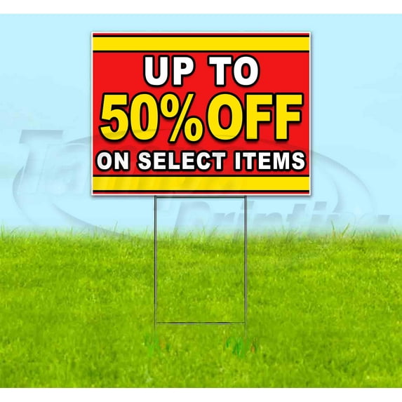 Up To 50% Off On Select Items (18" x 24") Yard Sign, Includes Metal Step Stake
