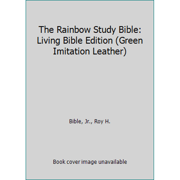 Pre-Owned The Rainbow Study Bible: Living Bible Edition (Green Imitation Leather) (Paperback) 0933657048 9780933657045
