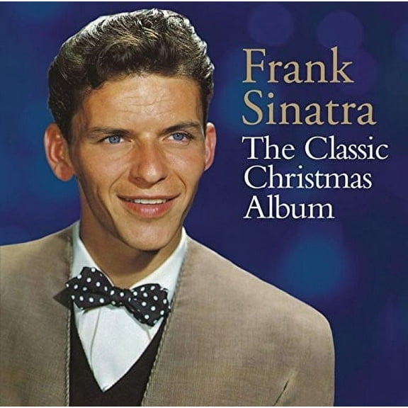 Frank Sinatra - The Classic Christmas Album - Music & Performance - CD