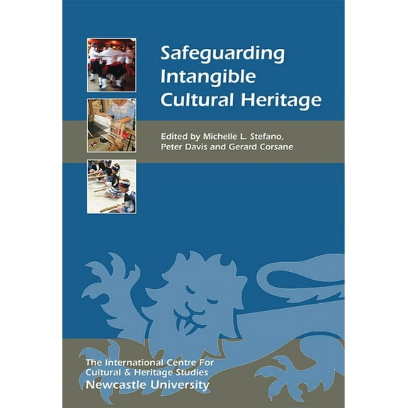 Heritage Matters Safeguarding Intangible Cultural Heritage, Book 8, (Paperback)