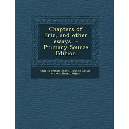 Chapters Of Erie And Other Essays Walmart Com