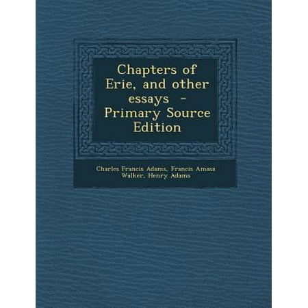 Chapters Of Erie And Other Essays Walmart Com