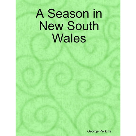 A Season in New South Wales Paperback