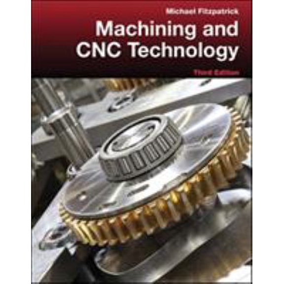Pre-Owned Machining and Cnc Technology. by Michael Fitzpatrick (Hardcover) 0073373788 9780073373782