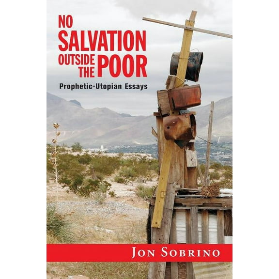 No Salvation Outside the Poor, (Paperback)