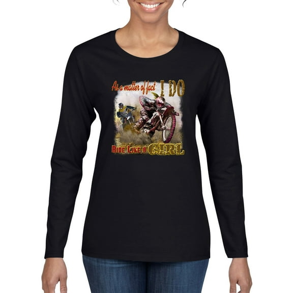 Wild Bobby, Biker Girl t I Do Ride Like A Girl, Cars and Trucks, Women Graphic Long Sleeve Tee, Black, Small