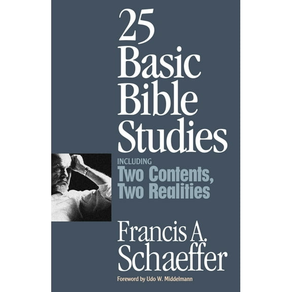 25 Basic Bible Studies (Including Two Contents, Two Realities), (Paperback)