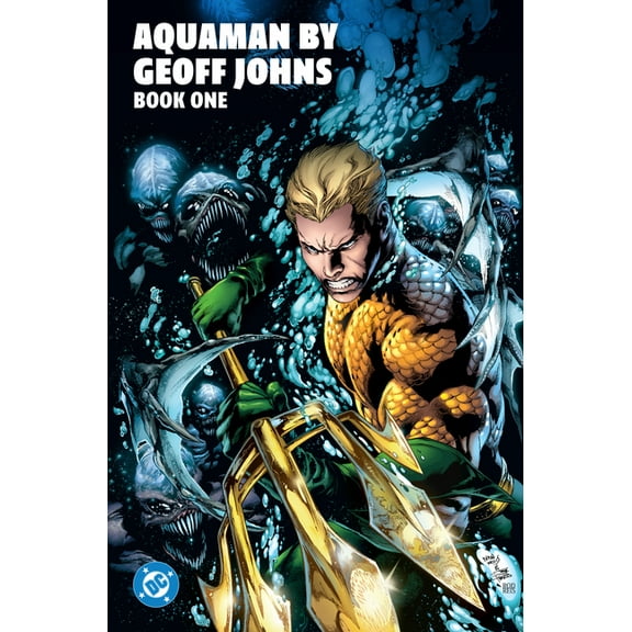 Aquaman by Geoff Johns Book One, (Paperback)