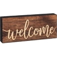 thumbnail image 3 of P. Graham Dunn Welcome Script Design Brown 6 x 2.5 Inch Solid Pine Wood Farmhouse Stick Sign, 3 of 5