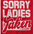thumbnail image 2 of Sorry Ladies Taken Funny Boyfriend Men's Long Sleeve Tee T Shirt Brisco Brands L, 2 of 6