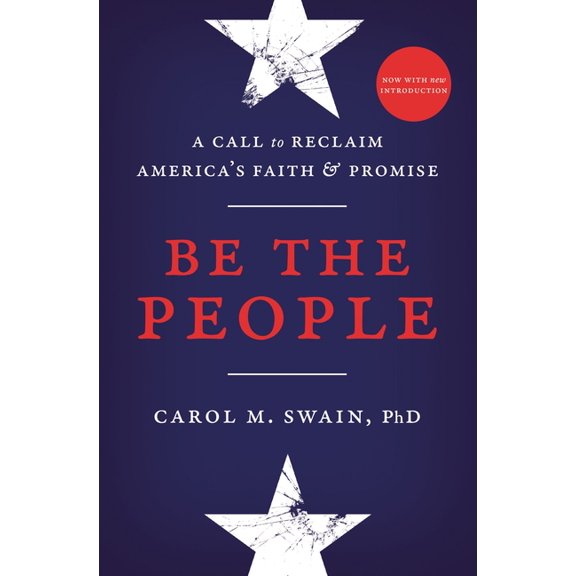 Be the People: A Call to Reclaim America's Faith and Promise, (Paperback)