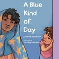 thumbnail image 1 of Pre-Owned A Blue Kind of Day (Hardcover) 0593324013 9780593324011, 1 of 1