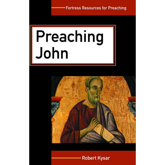 Fortress Resources for Preaching Preaching John, (Paperback)