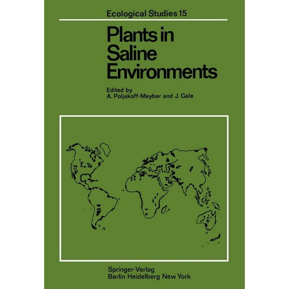 Ecological Studies Plants in Saline Environments, Book 15, (Paperback)