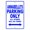 Blue, variant on Annabelle's Parking Only All Others Will Be Towed Name Gift Novelty Metal Aluminum 8"x12" Sign