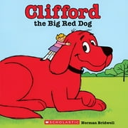 Clifford the Big Red Dog (Classic Storybook), (Paperback)