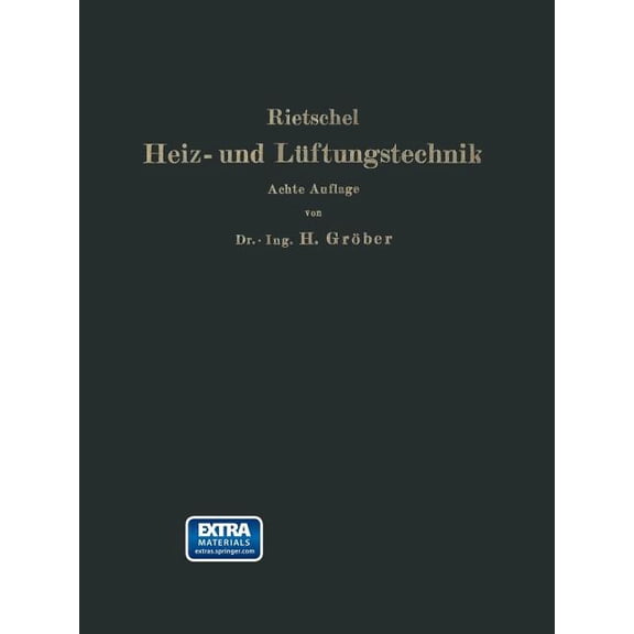 H. Rietschels Leitfaden Der Heiz- Und Lüftungstechnik, (Paperback)