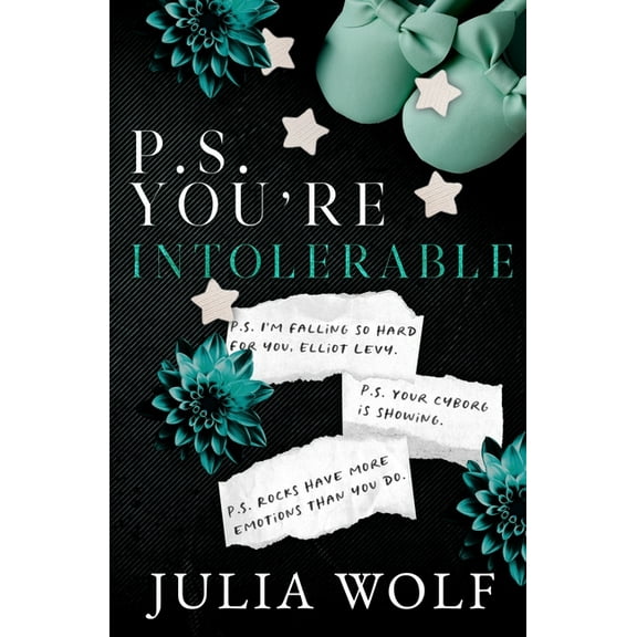 P.S. You're Intolerable, (Paperback)