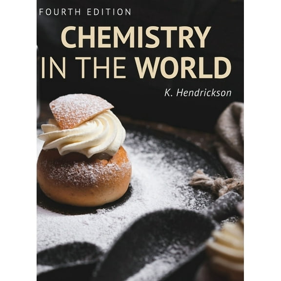 Chemistry in the World, (Hardcover)